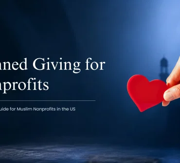 planned giving for nonprofits - a guide for waqf endowment in the US - Mission Managers